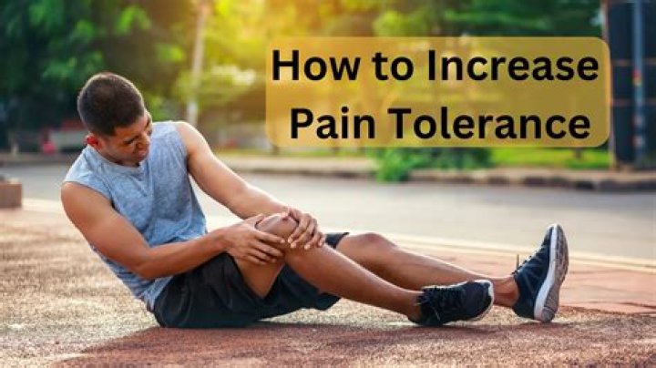 Can you increase your pain tolerance?