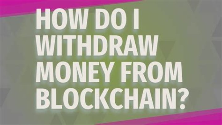 How do I withdraw money from blockchain?