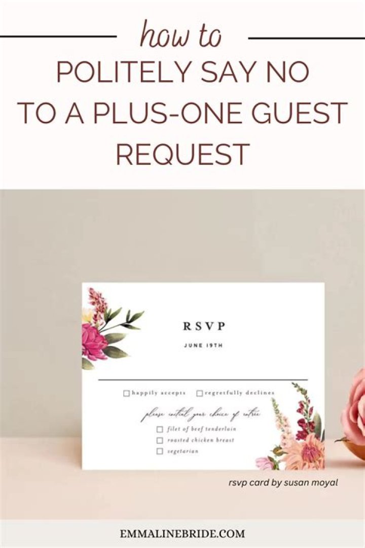 How do you say no plus ones politely?