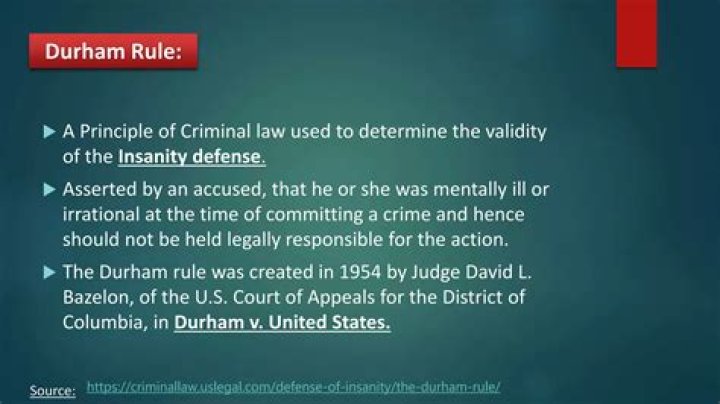 Is the Durham Rule still used?