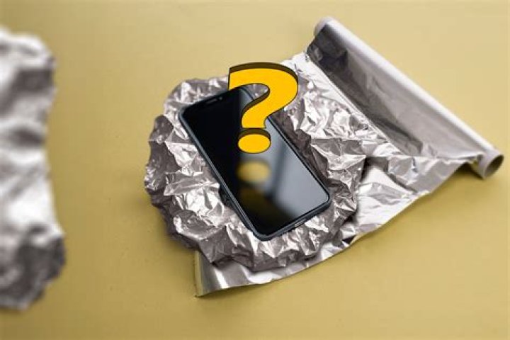 What happens if I wrap my phone in aluminum foil?