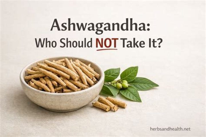 Who should not take ashwagandha?