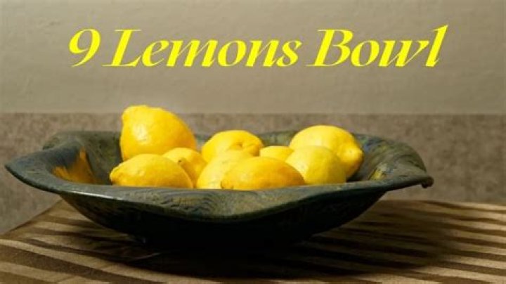 Why do you put 9 lemons in a bowl?
